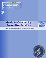 Cover of The Guide to Community Preventive Services