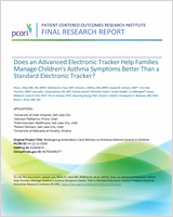 Cover of Does an Advanced Electronic Tracker Help Families Manage Children's Asthma Symptoms Better Than a Standard Electronic Tracker?