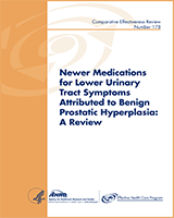 Cover of Newer Medications for Lower Urinary Tract Symptoms Attributed to Benign Prostaic Hyperplasia: A Review