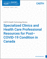 Cover of Specialized Clinics and Health Care Professional Resources for Post–COVID-19 Condition in Canada